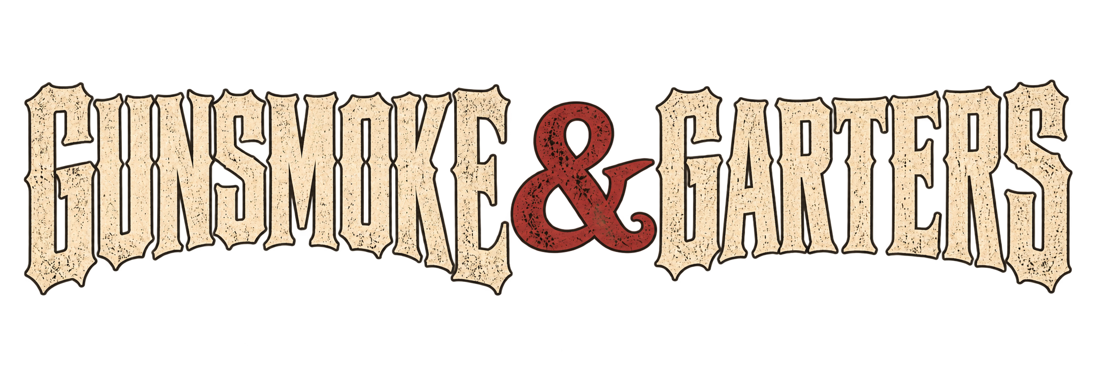 Gunsmoke & Garters